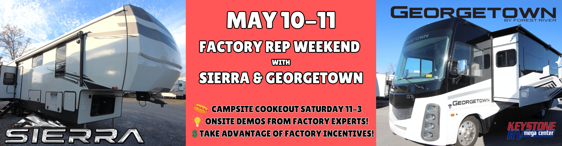 Factory Rep Weekend - Sierra/Georgetown